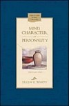 Mind, Character, and Personality Volume 1