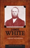 James White: Innovator and Overcomer