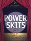 Power Skits for Youth and Young Adults