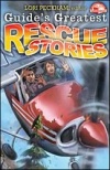 Guide's Greatest Rescue Stories