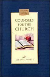 Counsels for the Church
