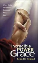 The Incredible Power of Grace