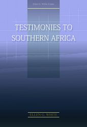 Testimonies to Southern Africa