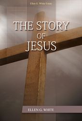 The Story of Jesus