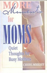 More Moments for Moms