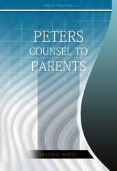 Peter's Counsel to Parents