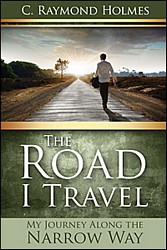 The Road I Travel